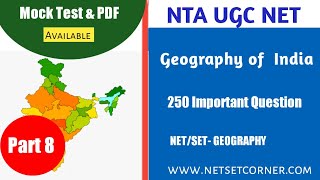 Geography of India | Part 8 126-140 |  250 Important Questions  UGC NET GEOGRAPHY | Netset Corner