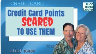 We were SCARED to USE our CREDIT CARD POINTS: How we overcame the FEAR