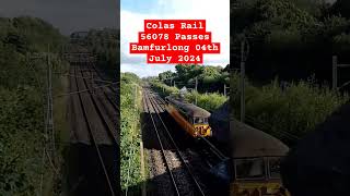 Colas Rail 56078 Passes Bamfurlong 04th July 2024