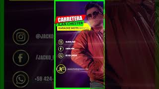 Ilan Chester CARRETERA 🇻🇪 (Karaoke Instrumental Audio Programado) Pista Musical 2022