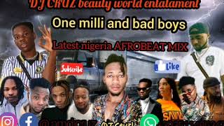 DAVIDO ONE MILLI AND REMA BAD BOYS LATEST NIGERIA AFROBEAT MIX 2020 FT DJ CRUZ,  ZLATAN, JOY BOY, KI