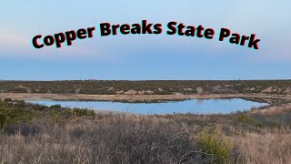 Copper Breaks State Park Campsite #25 Review