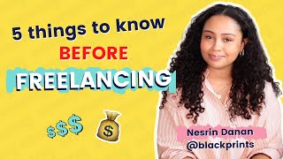 5 things to know before you start FREELANCING