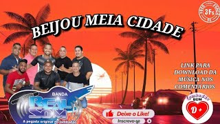 Banda Real Som Música - Beijou Meia Cidade