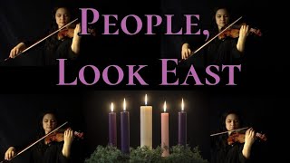 People Look East | Advent Hymn (Violin)