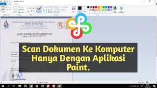 Cara Scan Dokumen Ke Komputer Hanya Dengan Aplikasi Paint