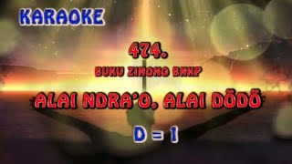 karaoke II 474 II Alai ndra'o, alai ndra'o II Buku Zinuno BNKP II lagu rohani Nias