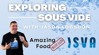 Foams, Froths, and Sous Vide With Chef Scott Guerin from Modernist Pantry