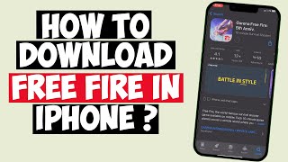 How to download free fire in iphone