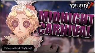 {Identity V} "Midnight Carnival" Full Event Playthrough