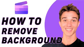 How To Remove Background On Clipchamp