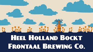 @Dutchbeergeek  Presents: Heel Holland Bockt | Doppelbock | @frontaalbrewingco | Beer Review