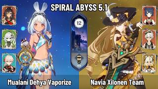 C0 Mualani Dehya Burgeon Vaporize | C0 Xilonen Navia Team | New Spiral Abyss 5.1 | Genshin Impact