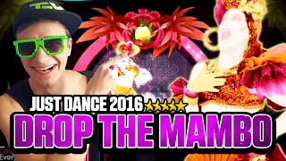 Just Dance 2016 Drop The Mambo ★ 5 Stars Full Gameplay