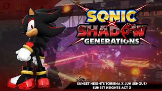 Sunset Heights (TORIENA x Jun Senoue Remix) ~ Sunset Heights Act 2 || Sonic x Shadow Generations