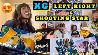 XG LEFT RIGHT AND  SHOOTING STAR REACTION