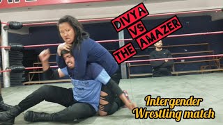 Intergender Wrestling | DivYa vs Th Amazer | Practice Match - 4