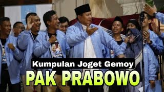 KUMPULAN JOGET GEMOY PAK PRABOWO