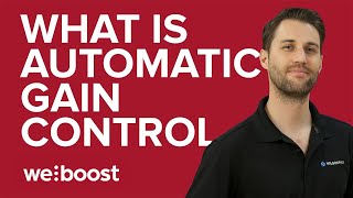 What is Automatic Gain Control (AGC) and why should you care? | weBoost