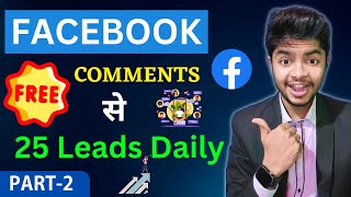 Lead Generation By Facebook Comments 😱 // Lead Generation Strategy by Aditya gupta //