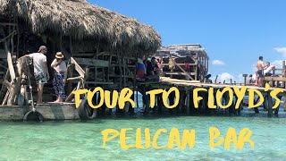 Tour To Floyd's Pelican Bar