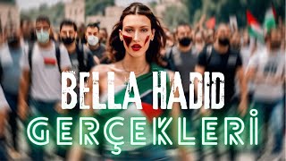 FİLİSTİN OLAYLARI KARİYERİNİ BİTİRDİ “BELLA HADID”