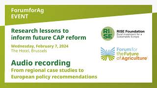 Research lessons to inform future CAP reform - case studies