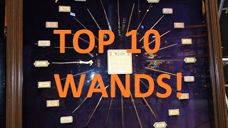 My Top Ten Wands! - 2,000 Subscribers! - LeeJ2512