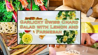 Garlicky Swiss Chard Salad with Lemon and Parmesan #garlickyswisschardsalad #saladspiration