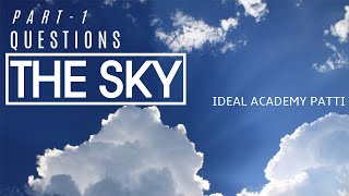 Introduction Question - THE SKY - PART 1 | Ideal Academy Patti |