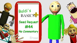 Baldi's Basics Plus Hide and Seek Seed Request #44 (No Commentary)