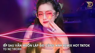 Kiếp Sau Vẫn Muốn Lập Gia Đình Với Anh Remix ~ Thời Gian Trôi Bạc Màu Tóc Xanh Remix Hot TikTok