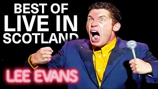 GREATEST Moments From Live In Scotland | Best Of Lee Evans | Lee Evans