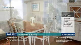 Florida | Vacation Rentals | The Sunsetter - 8 Guests | St. Augustine