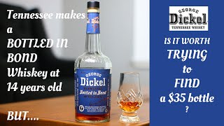 S2:E1 Dickel Bottled in Bond Review