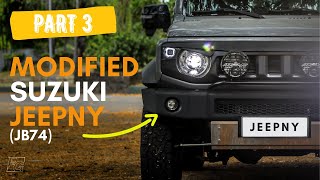 MODIFIED 2019 SUZUKI JIMNY JB74 (PART 3) WALK AROUND - VLOG25