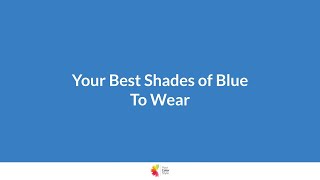 Your Best Shades of Blue To Wear