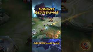 Julian savage #mobilelegends #mlbb #shortvideo #viral #julianbestbuildandemblem2023 #juliansavage