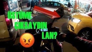 SİGORTASIZ MOTOR SÜRMEK? | SİNİR BOZUCU SÜRÜCÜLER | DÜĞÜN VAR DESTEK LAZIM BEYLER | HAVA 5 DERECE :/