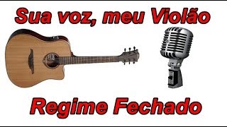 Regime Fechado - Simone e Simaria. (Karaokê Violão)