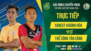 🔴Trực tiếp | SANEST KHÁNH HÒA vs THỂ CÔNG TÂN CẢNG | Bảng Nam - Giải bóng chuyền VĐQG cúp HCĐG 2024