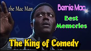 Bernie Mac : Best Memories/the king of comedy/stand up comedy/funny videos/the mac man