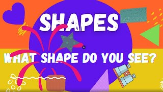 What shape do you see? Kids vocabulary - Shapes and colors- las formas en inglés