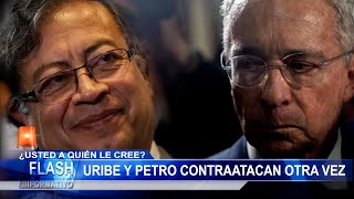 Uribe 🥴 y Petro 👉🏾 Contraatacan Otra Vez 🤨