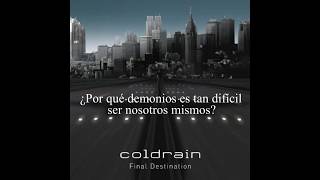 Coldrain - Doors  (Sub Español)