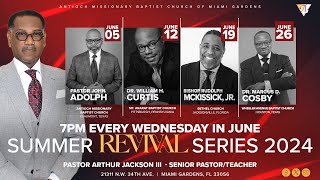 Summer Revival Series 2024