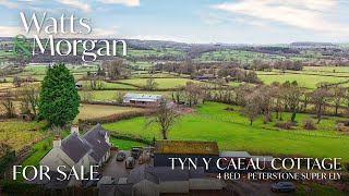 Walk-through property video tour of Tyn y Caeau Cottage - Peterstone Super Ely