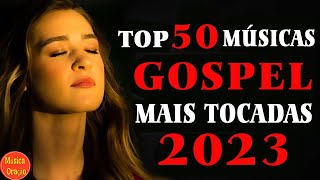 50 Hinos Que Trazem Paz No Lar - As Melhores Músicas Gospel Para Ouvir 2023 - Melhores Hinos #02