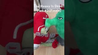 The Heavy Is Dead!! Part #3 (Low Budget Version) #teamfortress2 #plantsvszombies #plush #meme