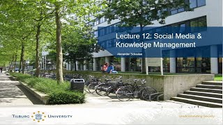 Business, Technology & Innovation - Lecture 12 - Social Media in Organizations